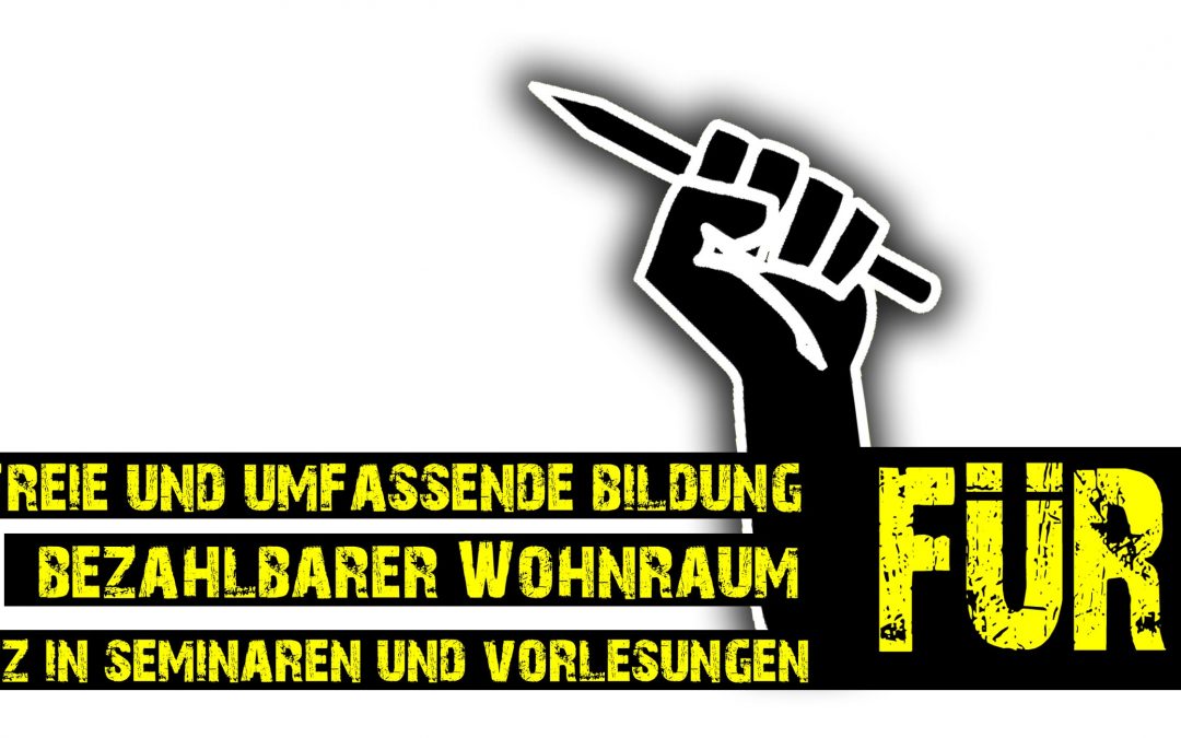 Wohnraum, Bildung, Studienplätze für alle!