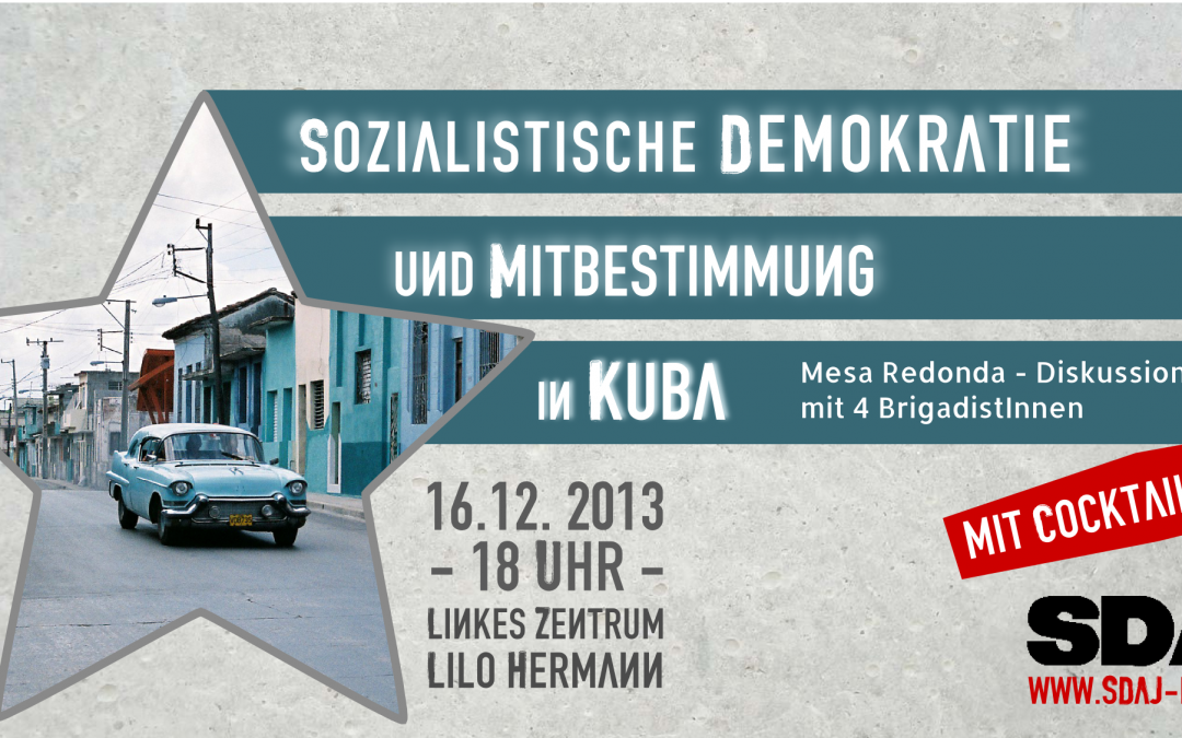Sozialistische Demokratie und Mitbestimmung in Kuba // 16. Dez. 18:00 // Veranstaltung in Stuttgart