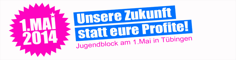 Auf die Straße am 1. Mai!