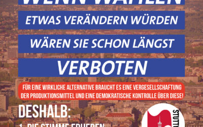 Wenn Wahlen was verändern würden – Oberbürgermeisterwahl in Stuttgart