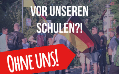 „Querdenker“ vor unseren Schulen!? Ohne uns!