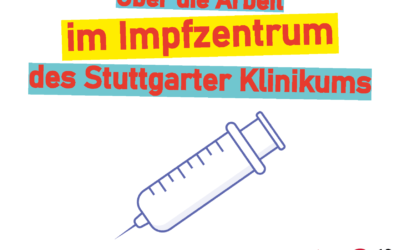 Interview: Azubis als billige Arbeitskraft in den Impfzentren des Klinikum Stuttgarts