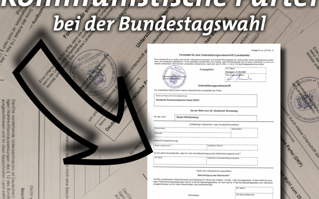 Sammlung von Unterstützungsunterschriften für den Wahlantritt der DKP